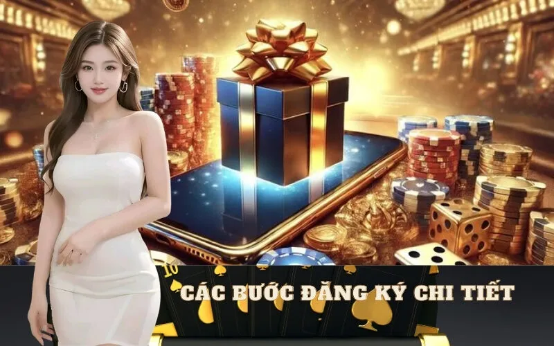 Các Bước Đăng Ký Chi Tiết